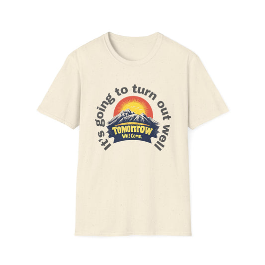 A natural-colored T-shirt designed with an uplifting message and a warm sunrise graphic.